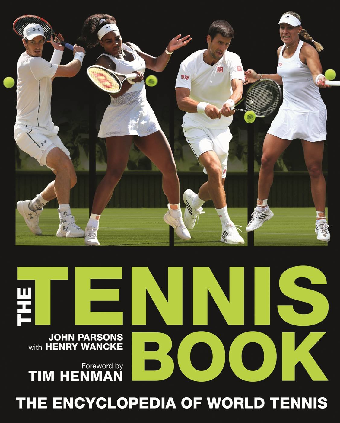The Tennis book :  the encyclopedia of world tennis
