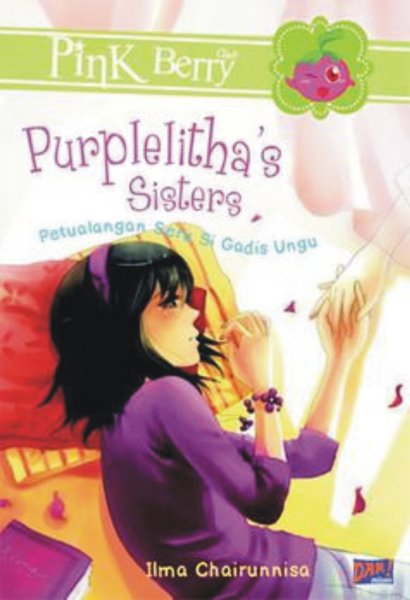 Purplelitha's sisters :  Petualangan seru si gadis ungu