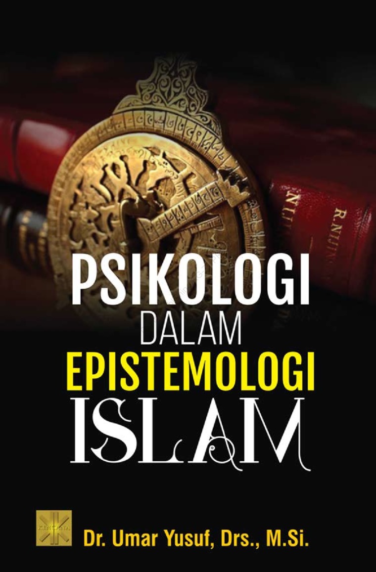 Psikologi dalam epistemologi islam