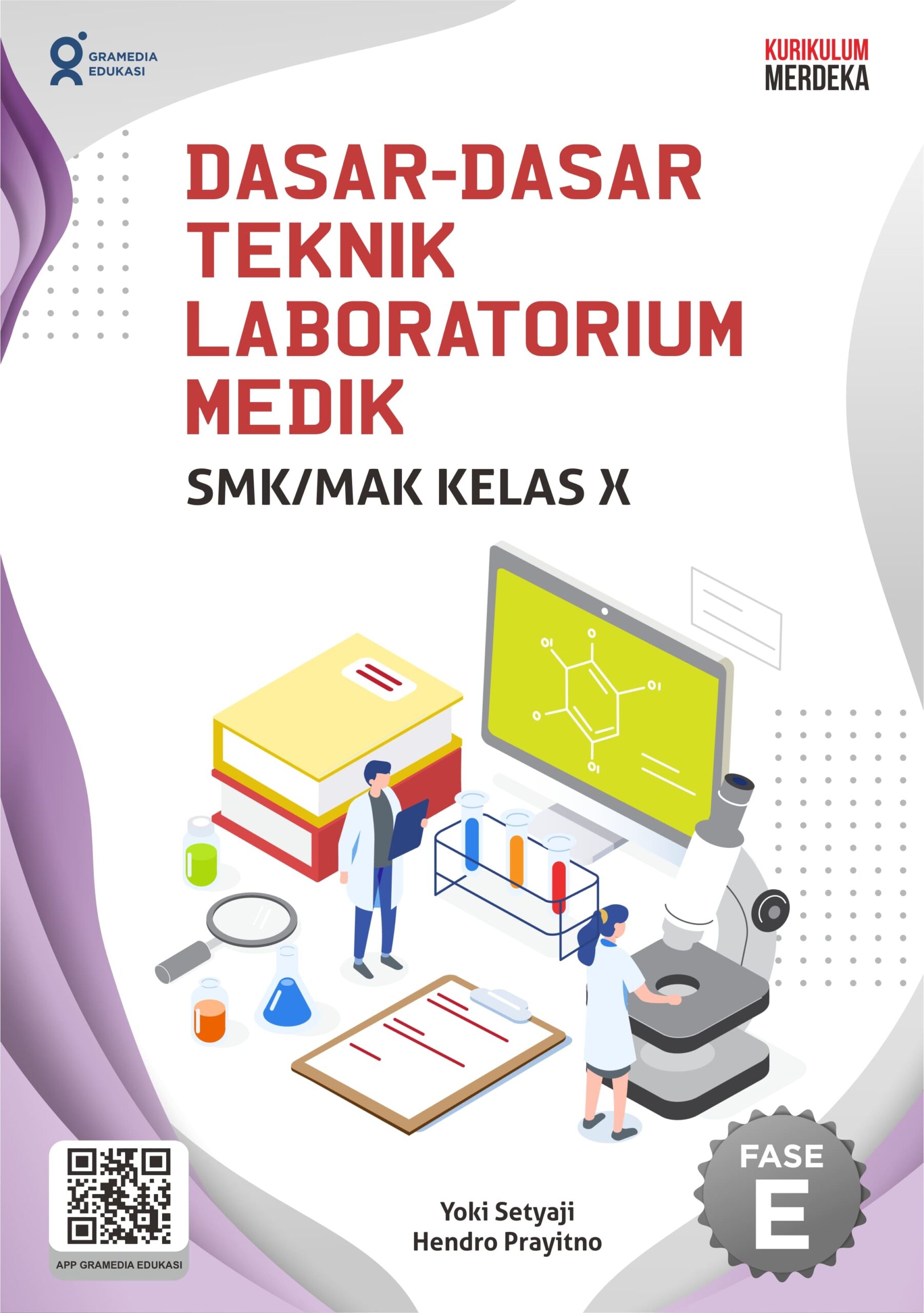 Dasar-dasar teknik laboratorium medik SMK/MAK kelas X