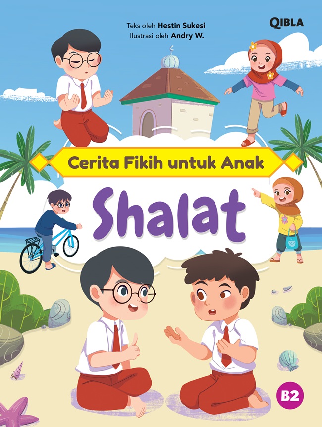 Cerita Fikih untuk Anak : Shalat