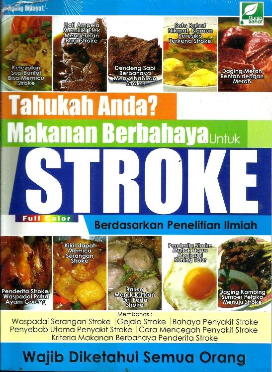 Tahukah anda? makanan berbahaya untuk stroke