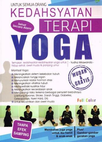 Kedahsyatan terapi yoga