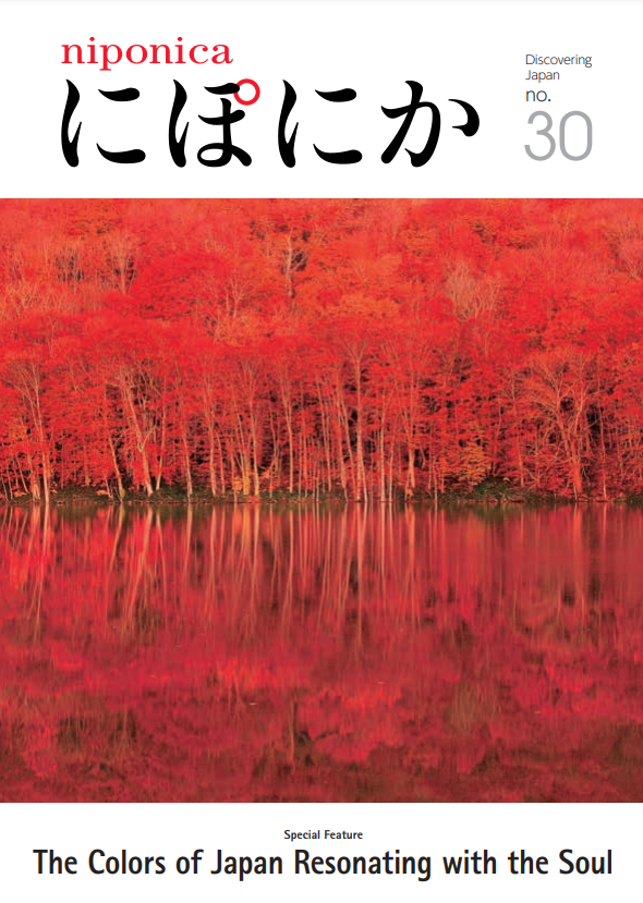 Niponica discovering Japan no. 30 :  the colors of Japan resonating with the soul