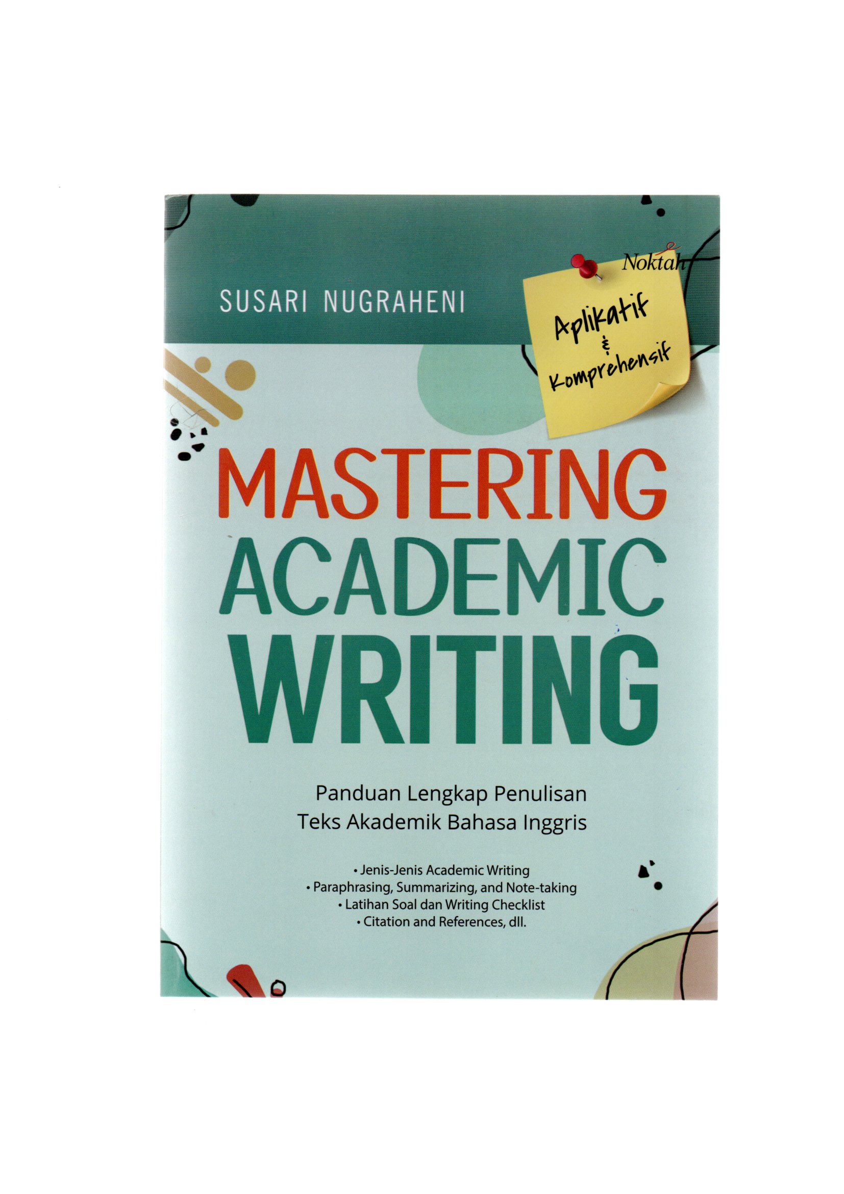 Mastering academic writing