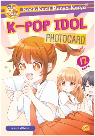 Kecil-kecil punya karya : k-pop idol photocard