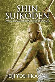Shin Suikoden :  Petualangan baru kisah klasik batas air buku 2