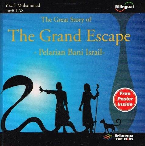 The great story of :  The grand escape