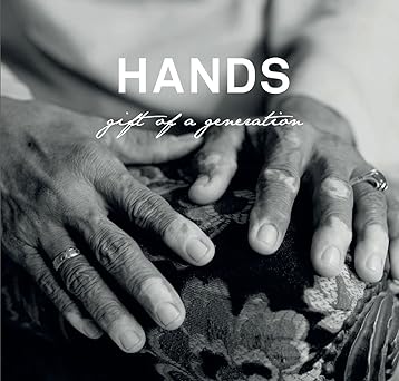 Hands :  gift of a generation
