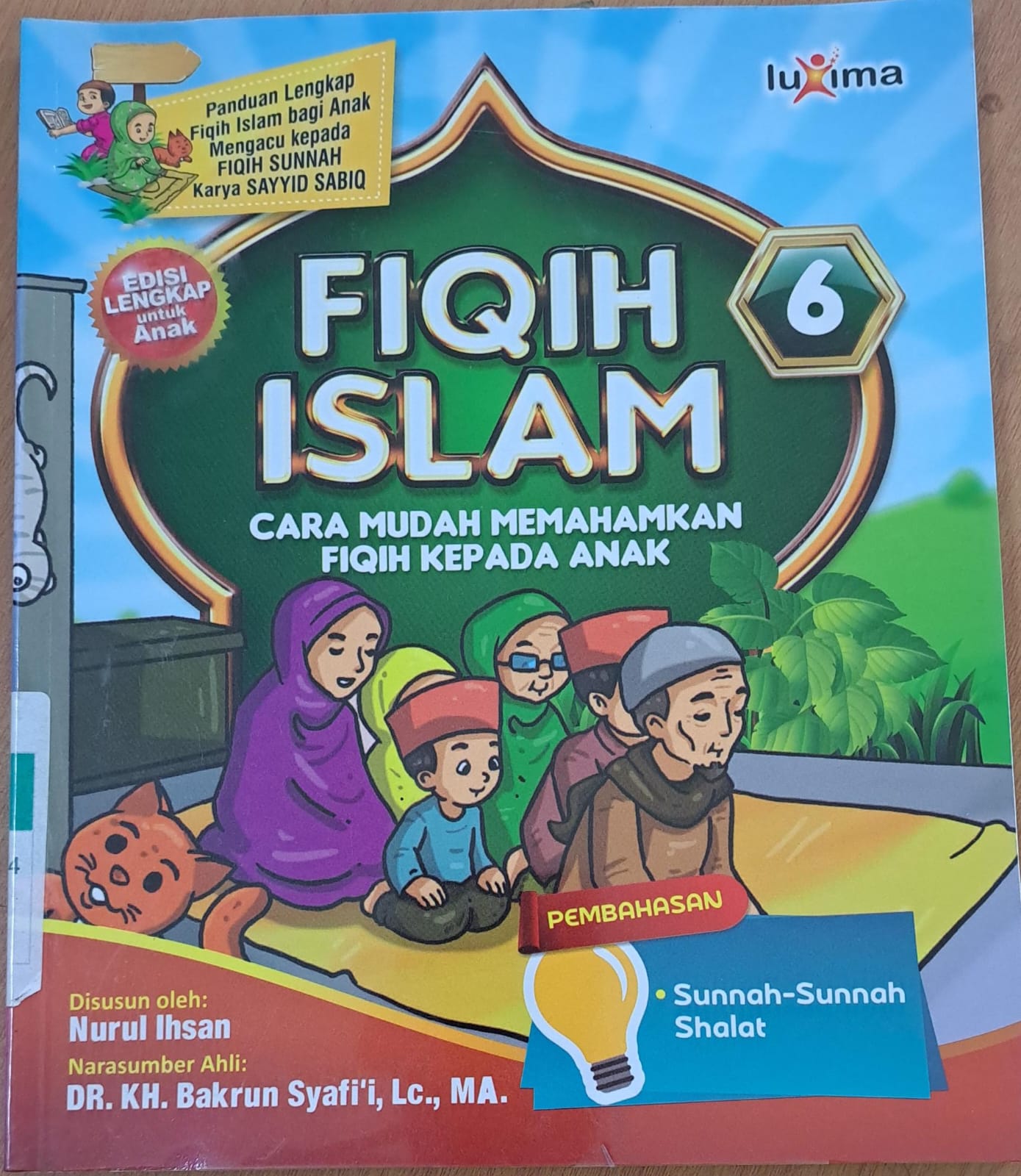 Fiqih islam jilid 6 :  Cara mudah memahamkan fiqih kepada anak