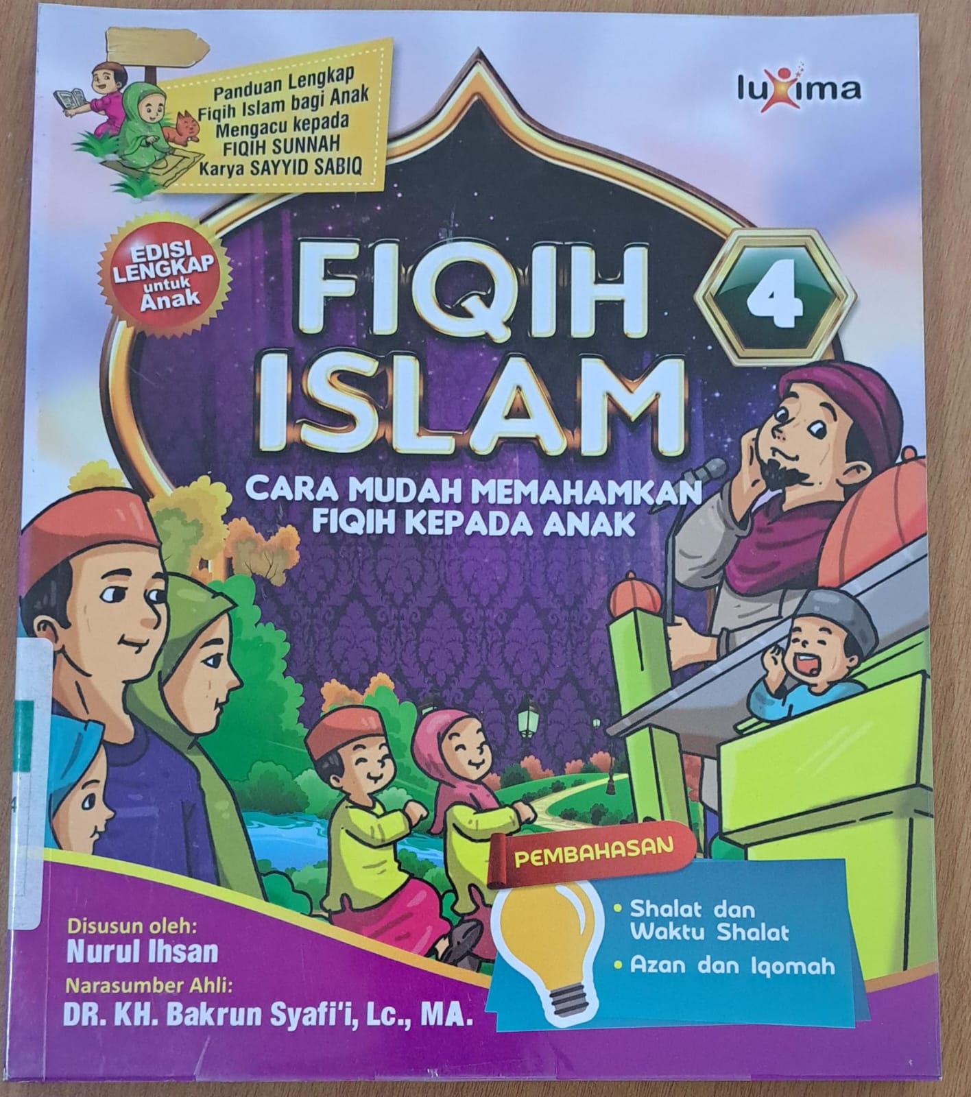 Fiqih islam jilid 4 :  Cara mudah memahamkan fiqih kepada anak