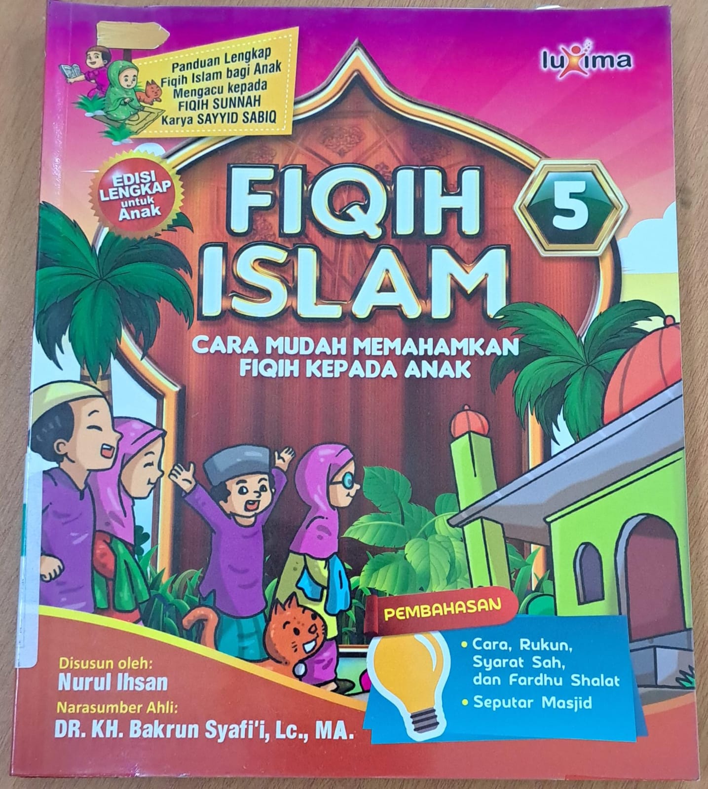 Fiqih islam jilid 5 :  Cara mudah memahamkan fiqih kepada anak