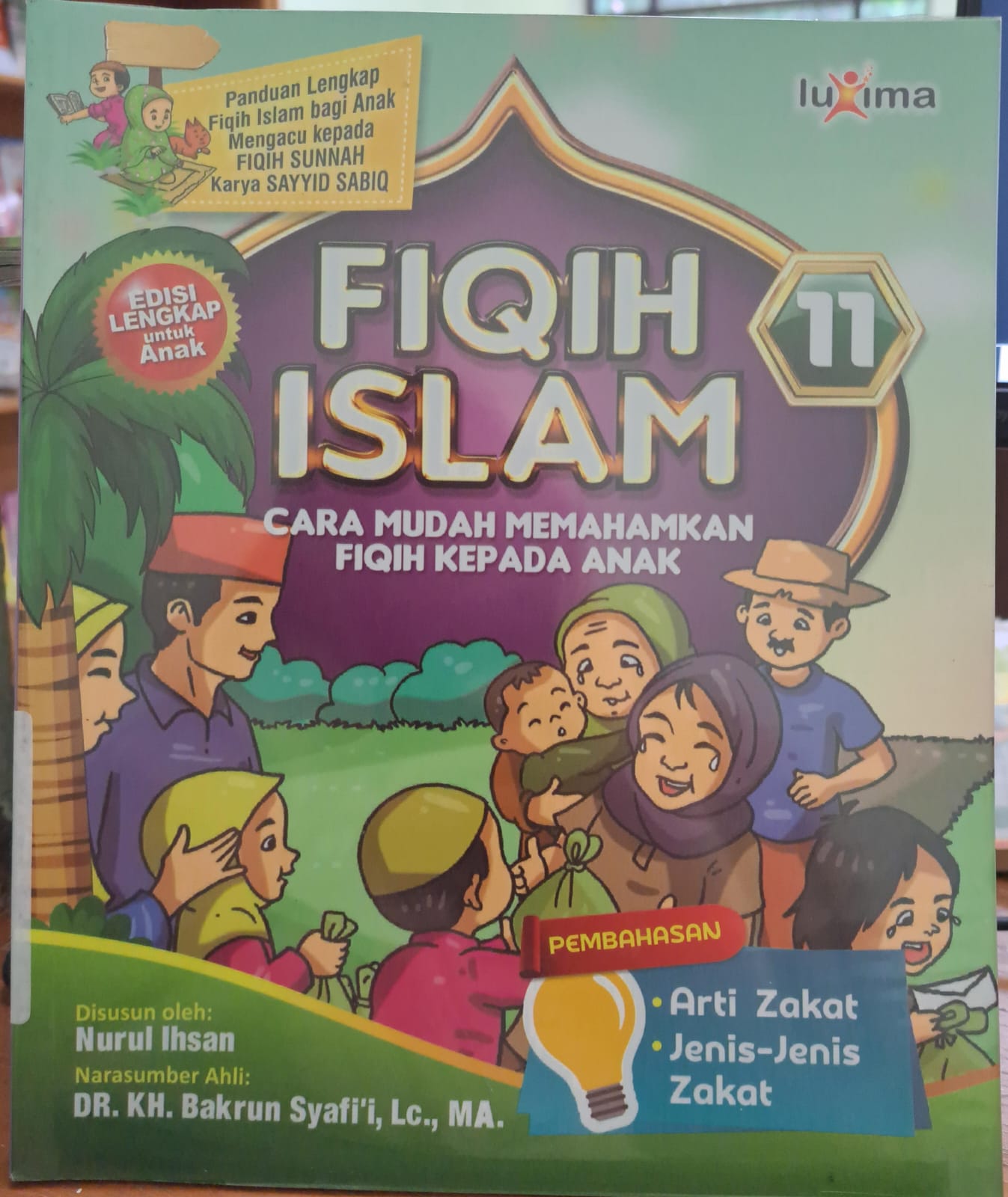 Fiqih islam jilid 11 :  Cara mudah memahamkan fiqih kepada anak