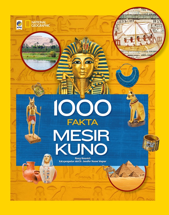 National geographic :  1000 fakta mesir kuno
