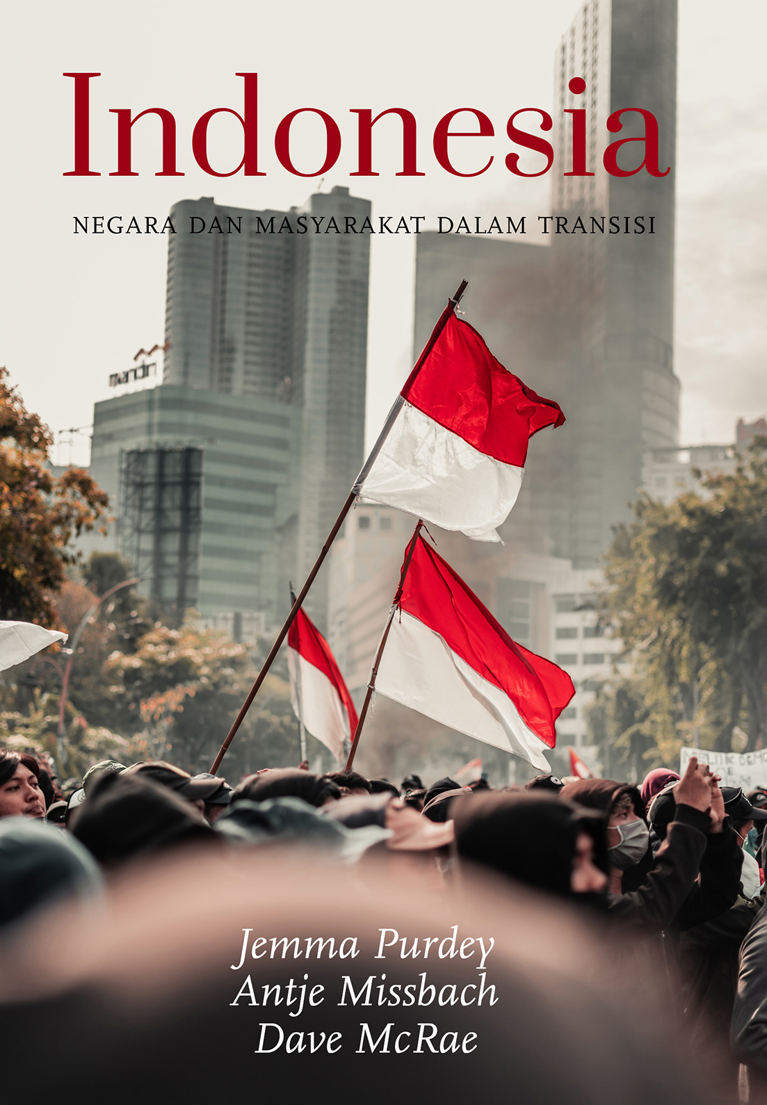 Indonesia :  negara dan masyarakat dalam transisi