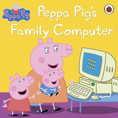 Peppa pig's :  family computer
