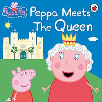 Peppa pig : peppa meets the queen
