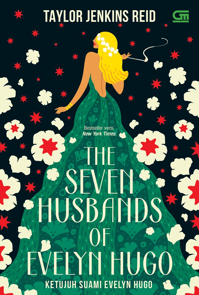The seven husband of Evelyn Hugo = ketujuh suami Evelyn Hugo