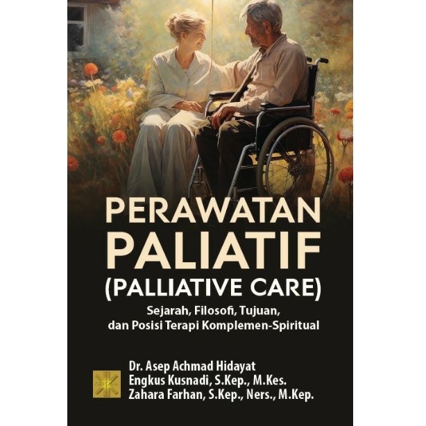 Perawatan paliatif (palliative care) :  sejarah, filosofi, tujuan, dan posisi terapi komplemen-spiritual