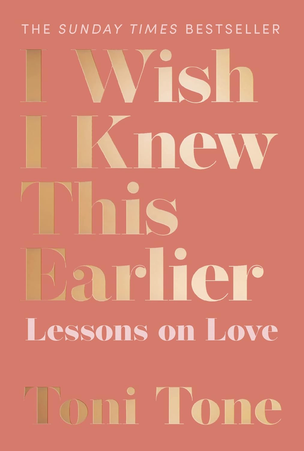 I wish i knew this earlier :  lessons on love