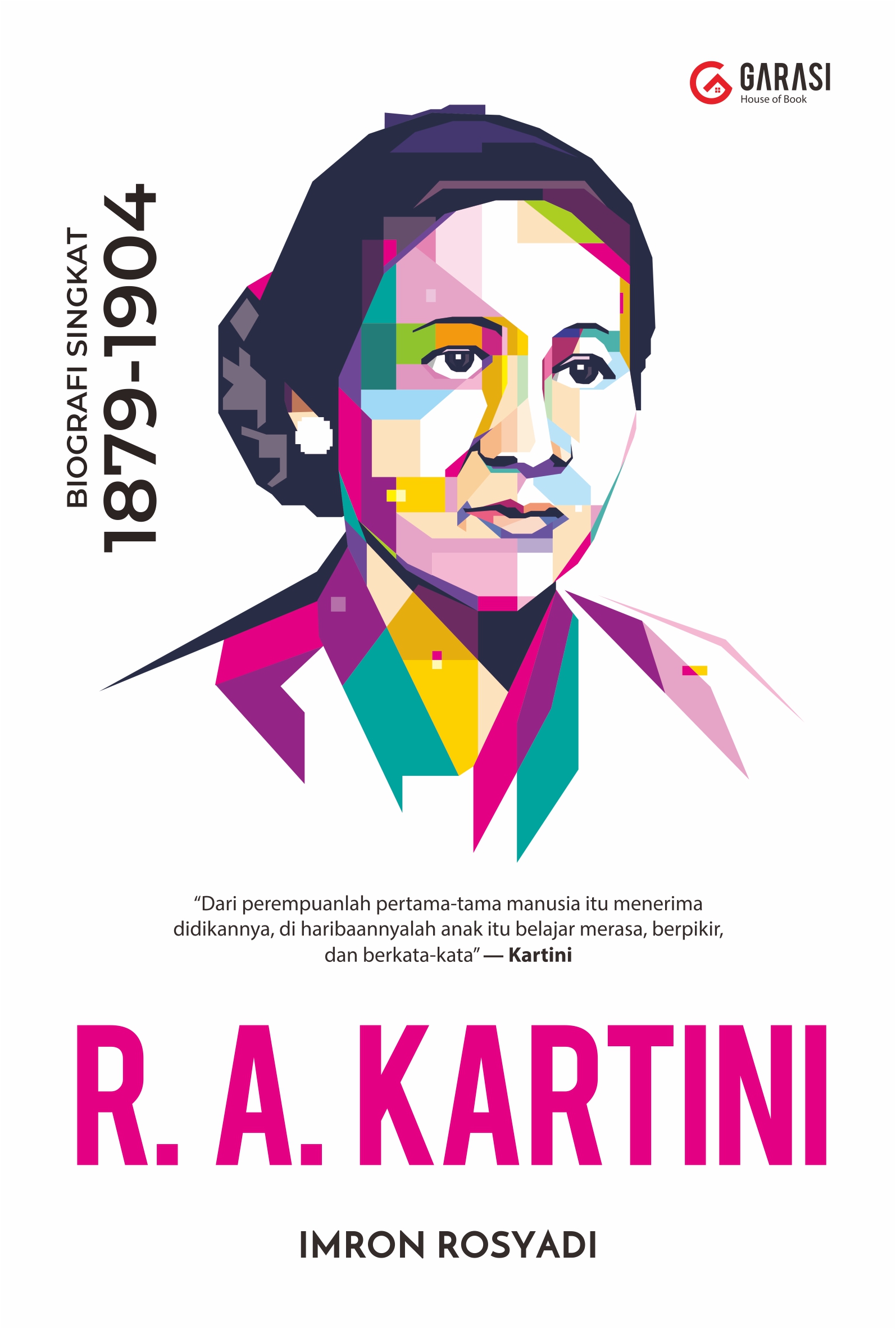R.A. Kartini :  biografi singkat 1879-1904