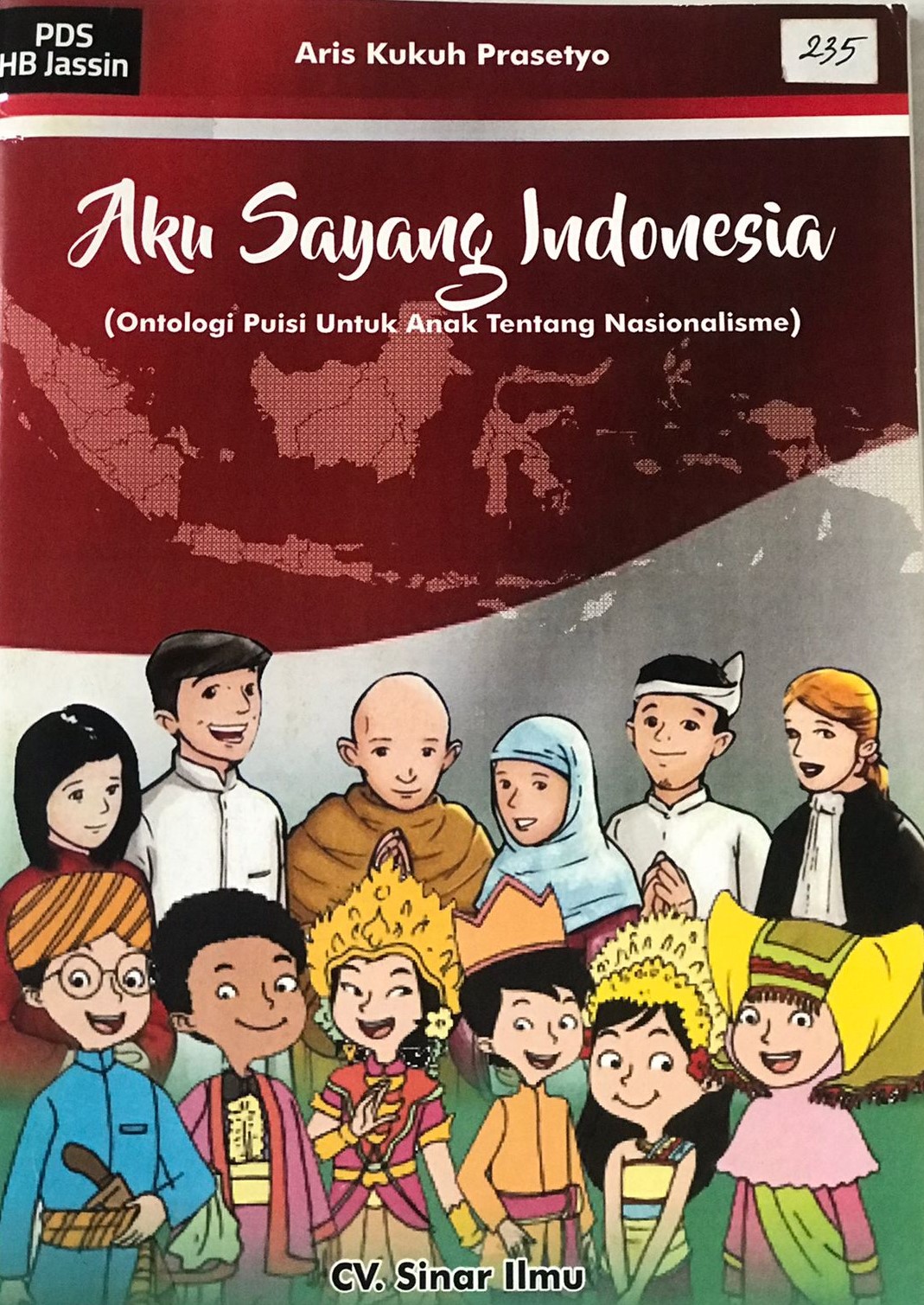 Aku sayang indonesia :  Ontologi puisi anak tentang nasionalisme