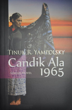 Candik ala 1965 :  sebuah novel