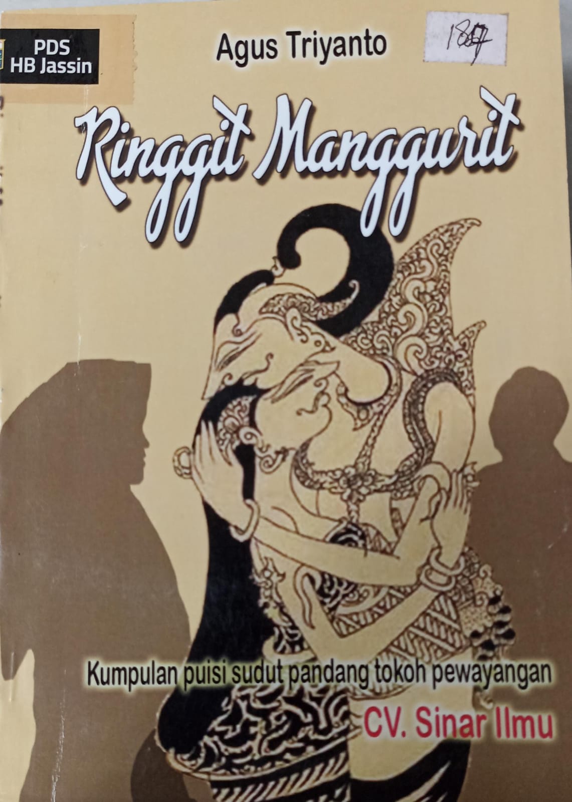 Ringgit Manggurit :  kumpulan puisi sudut pandang tokoh perwayangan