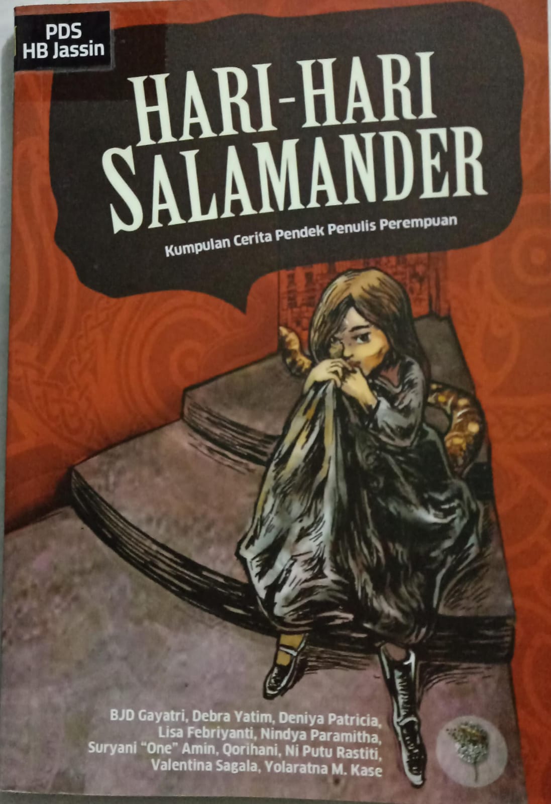 Hari-hari salamander :  kumpulan cerita pendek penulis perempuan