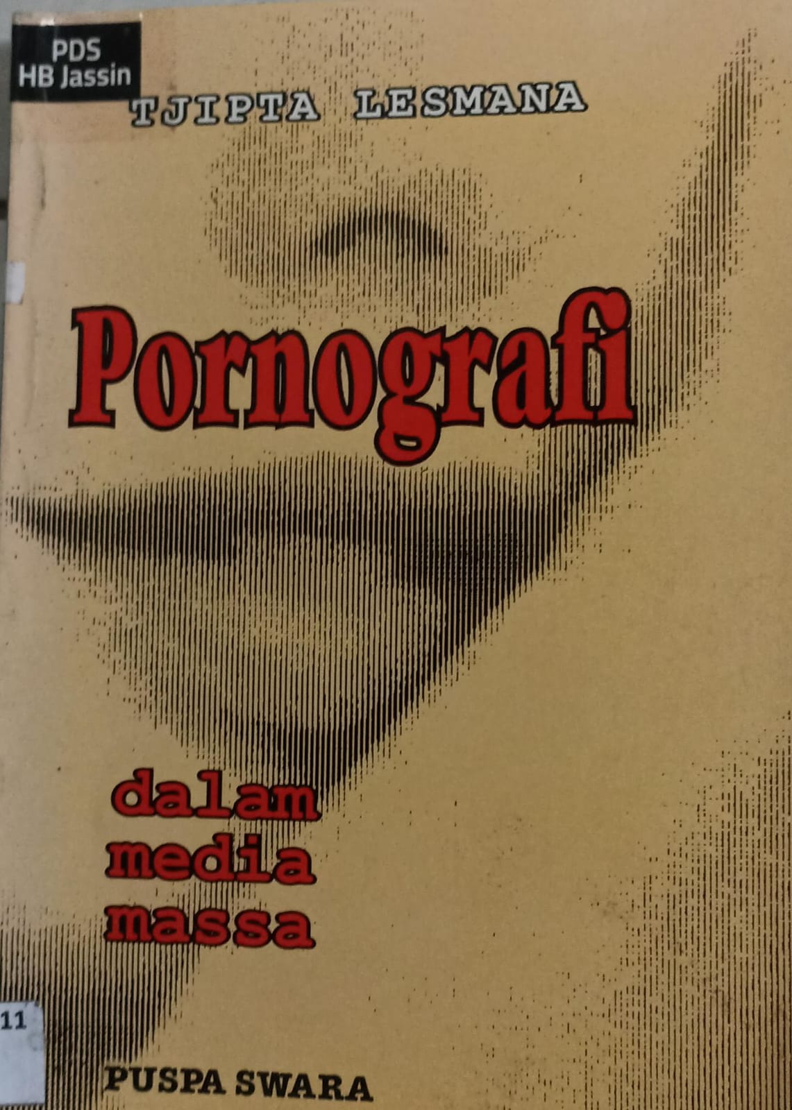 Pornografi :  dalam media massa