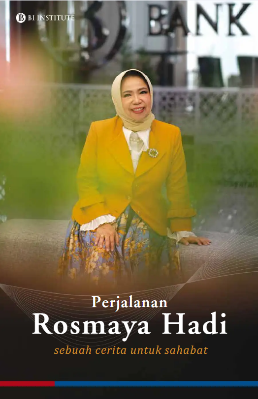 Perjalanan Rosmaya Hadi :  sebuah cerita untuk sahabat