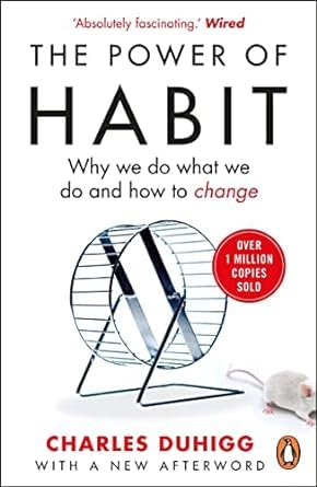 The power of habit :  why we do what we do and how to change