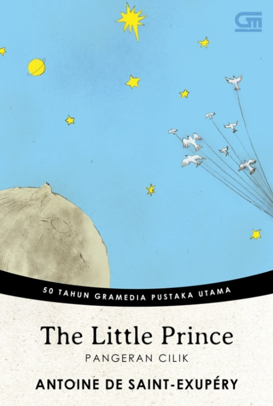 The little prince = pangeran cilik