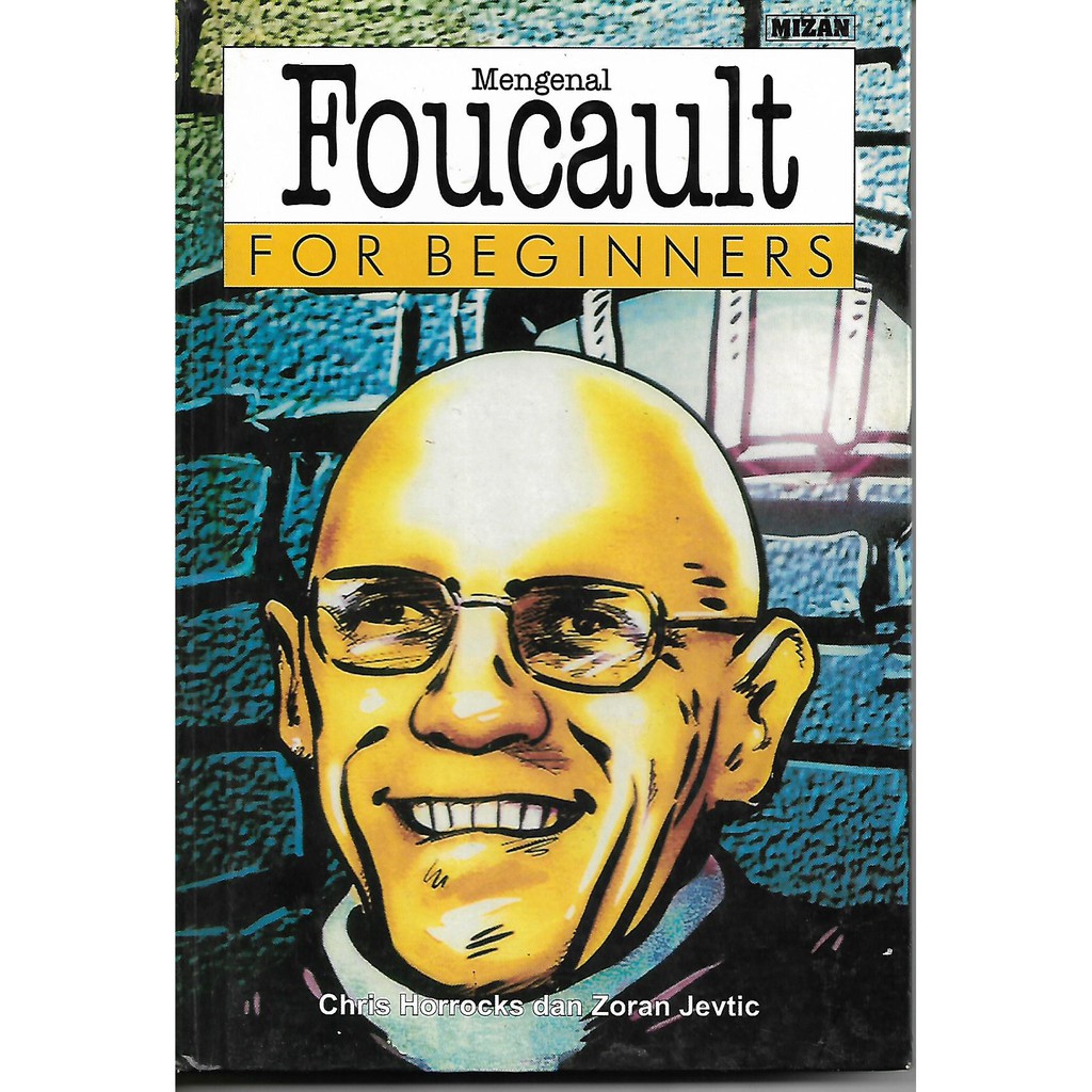 Mengenal Foucault