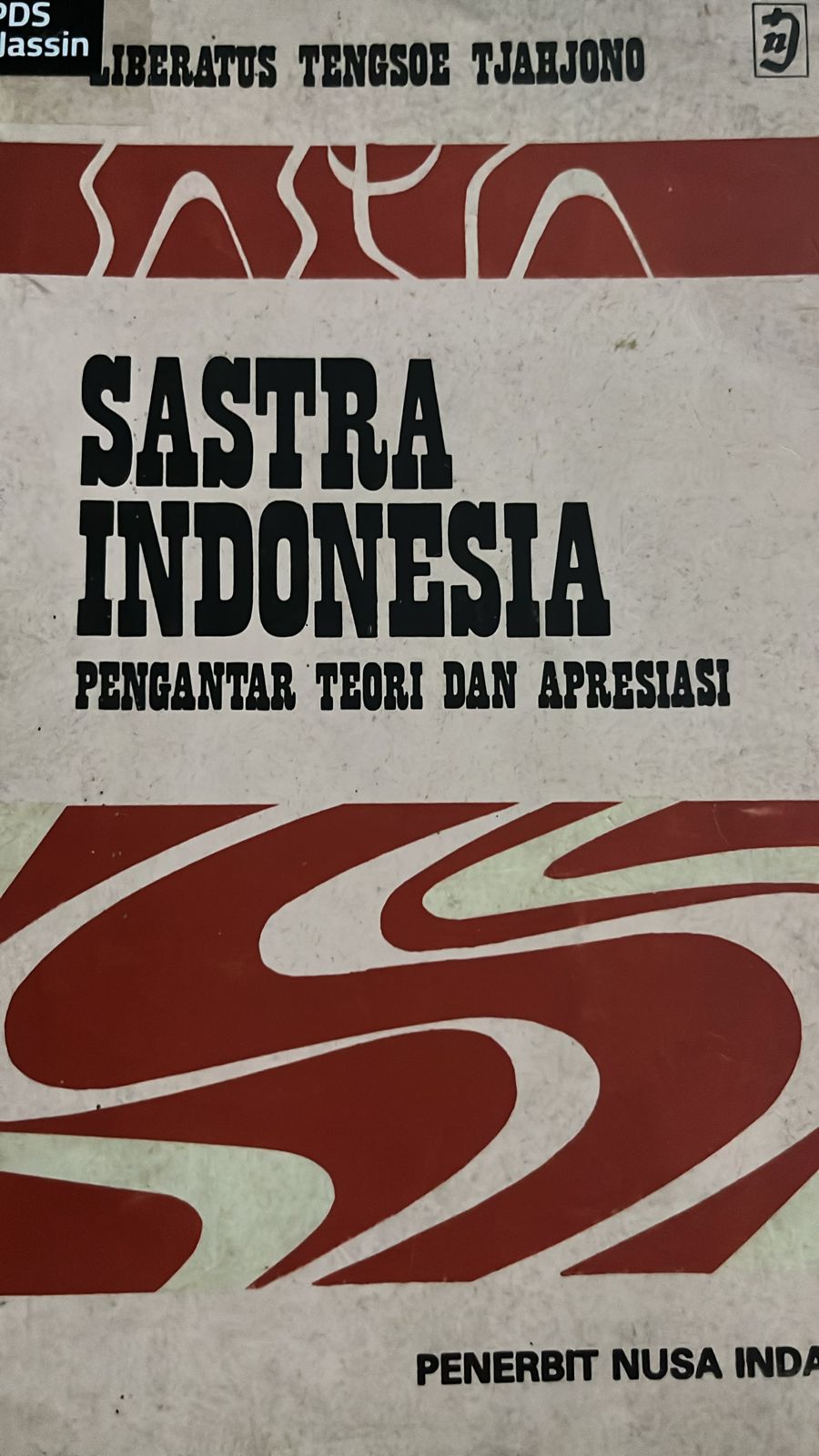 Sastra indonesia :  Pengantar teori dan apresiasi
