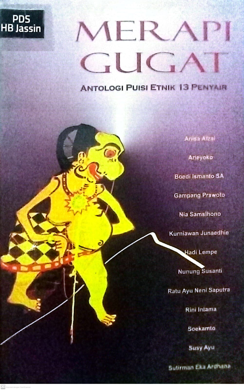 Merapi gugat :  Antologi puisi etnik 13 penyair