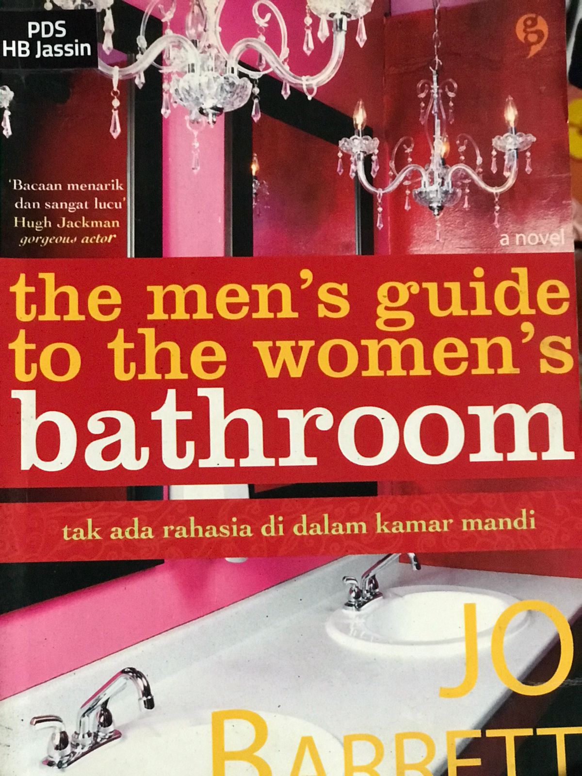 The Man Guide To The Women's Bathroom :  Tak ada rahasia di dalam kamar mandi