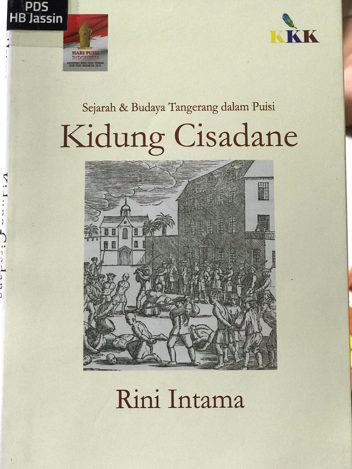 Kidung cisadane :  Sejarah & budaya Tangerang dalam puisi