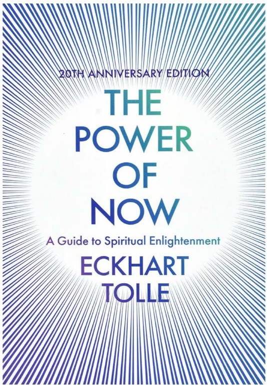 The power of now :  a guide to spiritual enlightenment