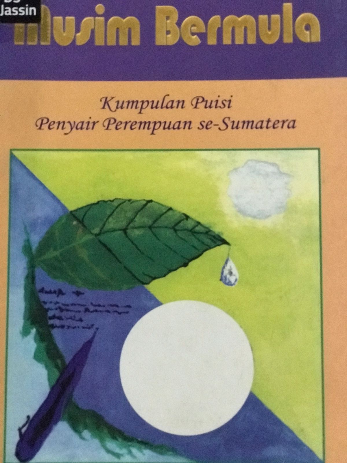 Musim bermuls :  Kumpulan puisi penyair perempuan se-Sumatera