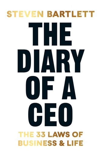 The diary of a ceo :  the 33 laws of business and life