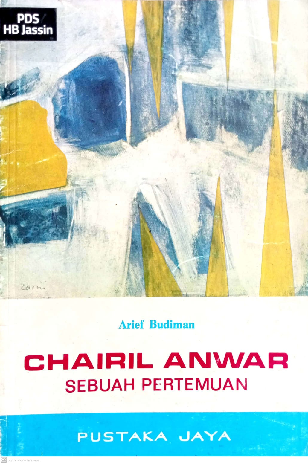 Chairil Anwar :  Sebuah pertemuan