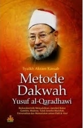 Metode dakwah Yusuf Al-Qaradhawi