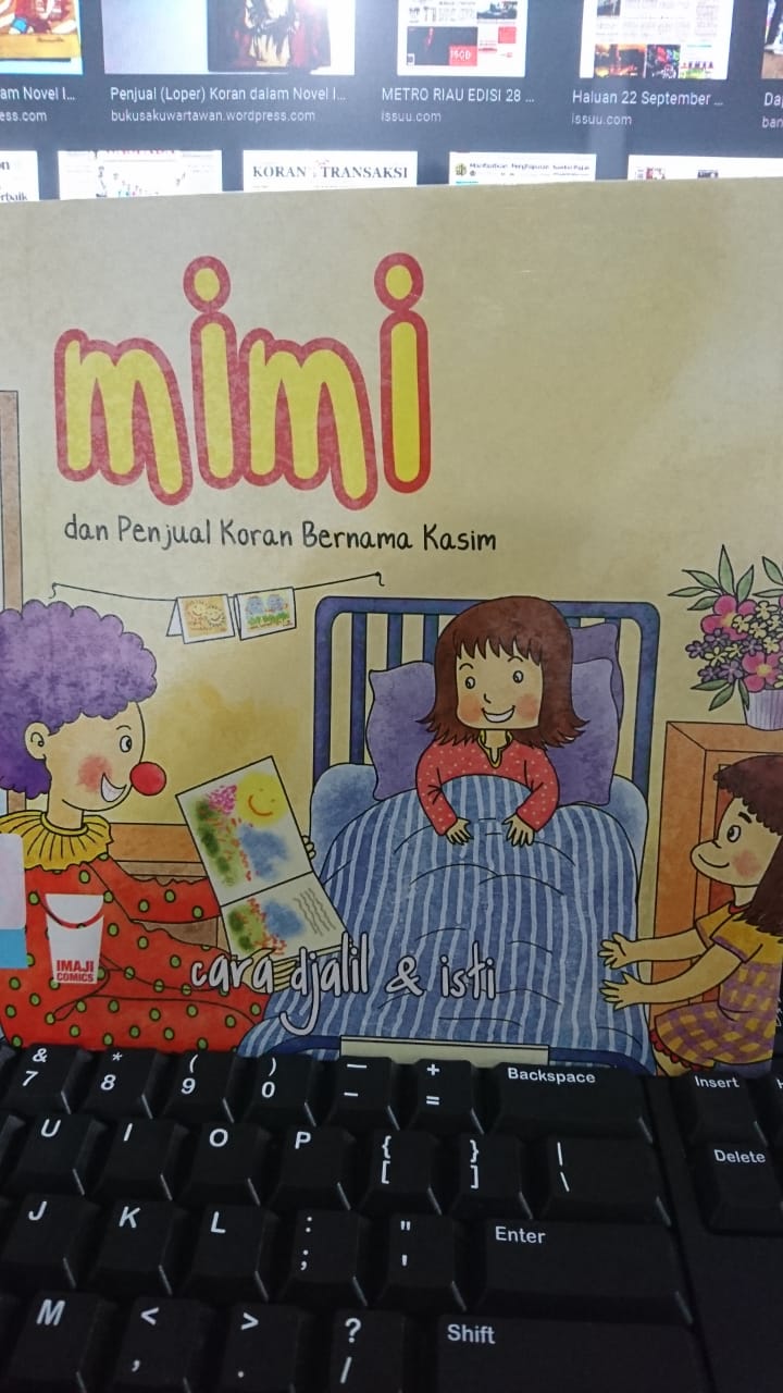 Mimi :  Dan penjual koran bernama Kasim