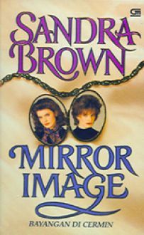 Mirror Image :  Bayangan di cermin