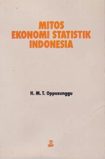 Mitos Ekonomi Statistik Indonesia