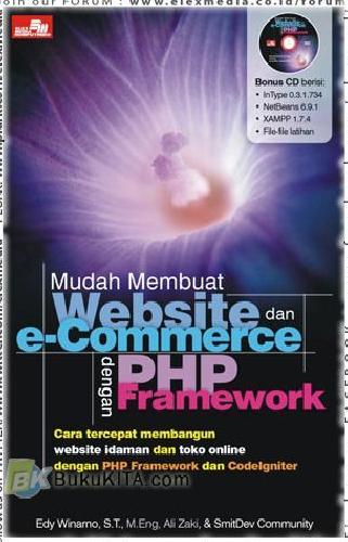 Mudah membuat website dan e-commerce dengan PHP framework