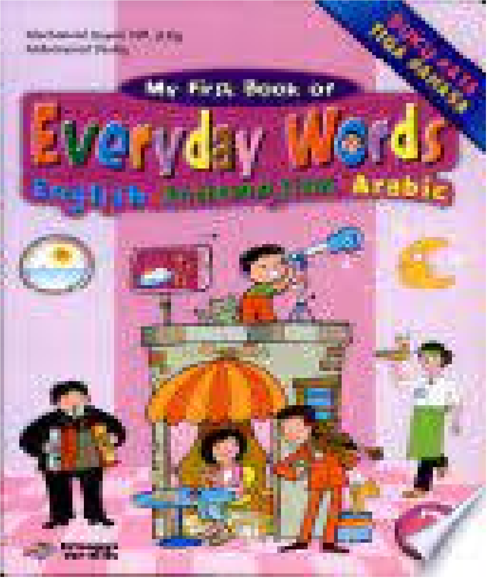 My First Book of Everyday Words :  English-Indonesian-Arabic jilid 3