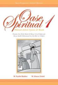 Oase Spiritual :  Hikmah dalam Ujaran dan kisah 4