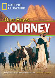 National geographic :  One boy's journey
